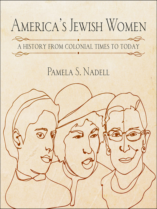 Title details for America's Jewish Women by Pamela Nadell - Available